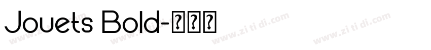 Jouets Bold字体转换